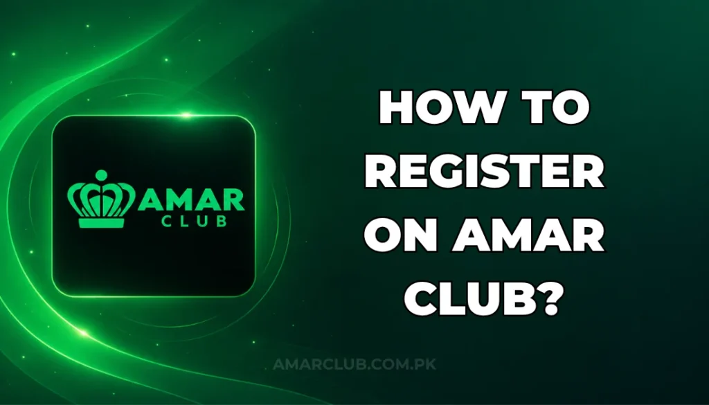 HOW TO REGISTER ON AMAR CLUB?